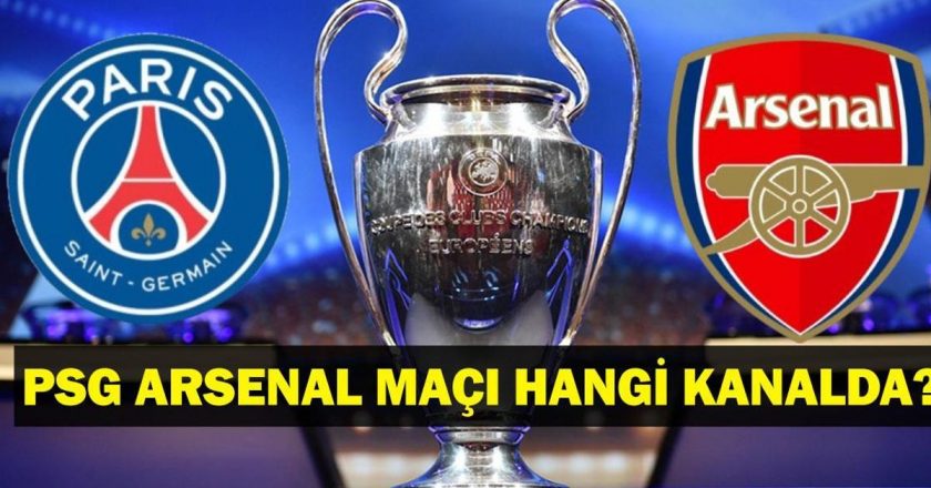 PSG Arsenal Maçı Hangi Kanal? Arsenal PSG’nin intikamı ne zaman? UEFA Şampiyonlar Ligi’nde Inter’in rakibi açık!