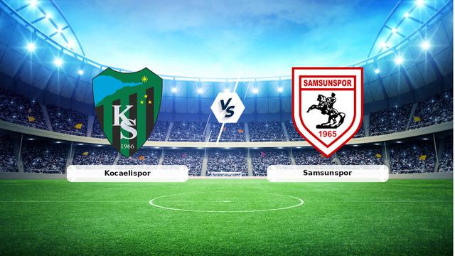 CANLI | Kocaelispor – Samsunspor maç anlatımı! Maç ne zaman? Saat kaçta ve hangi kanalda? – 06 Eylül 2026